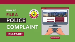 How to File a Police Complaint in Qatar